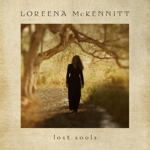 MCKENNITT, LOREENA - LOST SOULSMCKENNITT, LOREENA - LOST SOULS.jpg